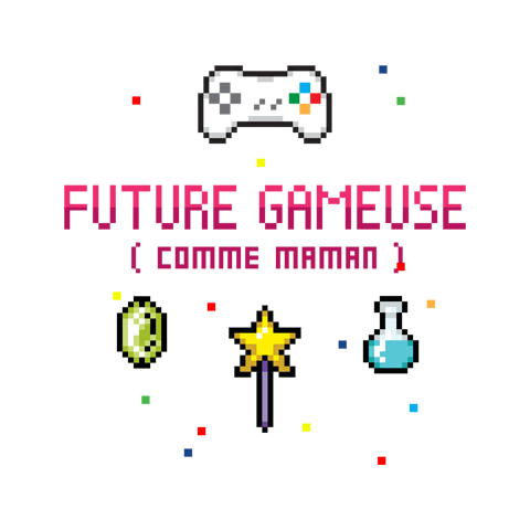 Future gameuse comme maman